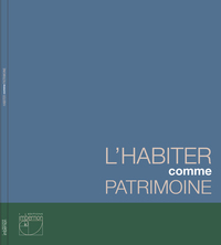 L'habiter comme patrimoine