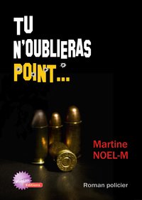 Tu n'oublieras point...