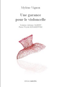 Une garance pour le violoncelle