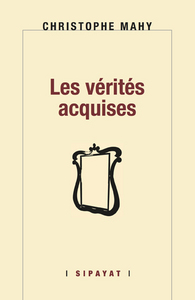 LES VERITES ACQUISES