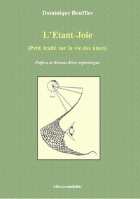 L'étant-joie - petit traité sur la vie des âmes