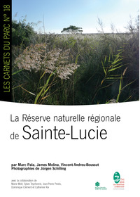 La réserve naturelle régionale de Sainte-Lucie