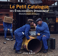 LE PETIT CATALOGUE DES ETS DYNAMOGENE