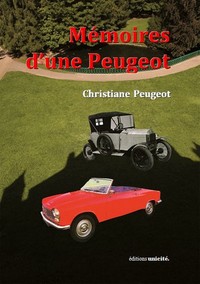 Memoires d'une peugeot