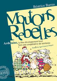 MOUTONS REBELLES, ARDELAINE 2003-2013