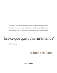 Est-ce que quelqu'un m'entend ?