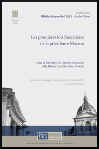 Les premières lois financières de la présidence Macron