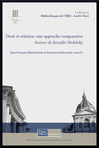 Droit et relation : une approche comparative - Autour de Jennifer Nedelsky