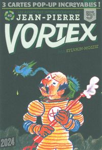LES AVENTURES DE JEAN-PIERRE VORTEX T. 2 - OU EST PASSE ZIGGY ? ET AUTRES HISTOIRES