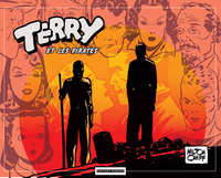 TERRY ET LES PIRATES T04 - TOME 4 - ILLUSTRATIONS, COULEUR