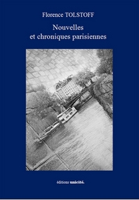 NOUVELLES ET CHRONIQUES PARISIENNES