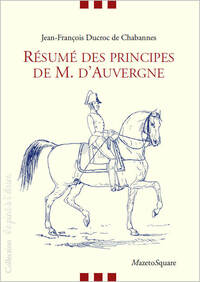 Résumé des principes de M. d'Auvergne
