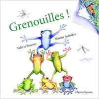 GRENOUILLES!