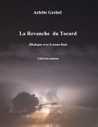 La revanche du tocard - dialogue avec le jeune lion