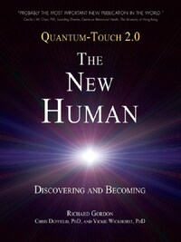 Quantum-touch 2.0 - the New Human