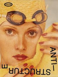 URS FISCHER: ANTI-STRUCTURE /ANGLAIS