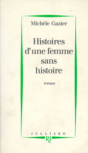 Histoires d'une femme sans histoire