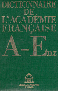 Dictionnaire de l'Académie Française - tome 1