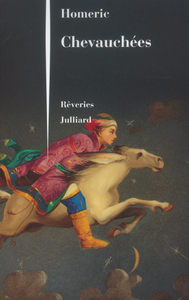 Chevauchées rêveries