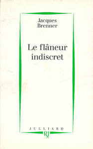 Le flâneur indiscret