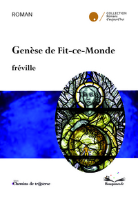 Genèse de Fit-ce-Monde