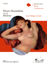 DIVERS ALEXANDRINS SUIVI DE HELENE