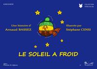 Le soleil a froid