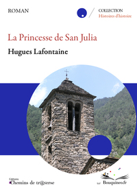 LA PRINCESSE DE SANT JULIA