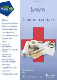 Urgences médicales (II) : autres urgences