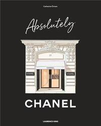ABSOLUTELY CHANEL /ANGLAIS