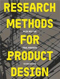 Research Methods for Product Design (2nd edition) /anglais