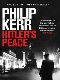 HITLER'S PEACE*