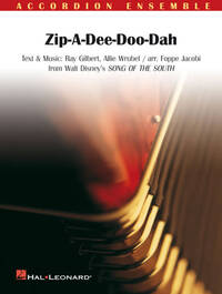 ZIP-A-DEE-DOO-DAH ACCORDEON -PARTITION+PARTIES SEPAREES