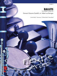 BALLETS CONCERT BAND/HARMONIE/FANFARE/ENSEMBLE DE CUIVRES