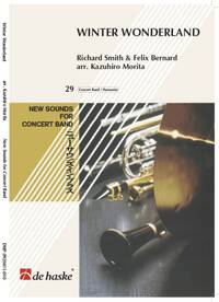 WINTER WONDERLAND CONCERT BAND/HARMONIE -PARTITION+PARTIES SEPAREES