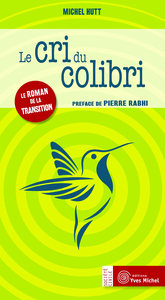 Le cri du colibri