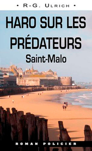 HARO SUR LES PREDATEURS - SAINT-MALO