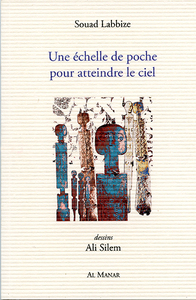 Une échelle de poche pour atteindre le ciel