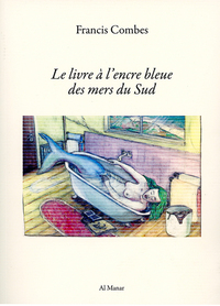 Le livre à l'encre bleue des mers du Sud