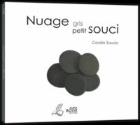 Nuage gris, petit souci