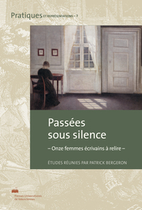 Passées sous silence - onze femmes écrivains à relire