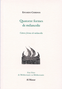 QUATORZE FORMES DE MELANCOLIE
