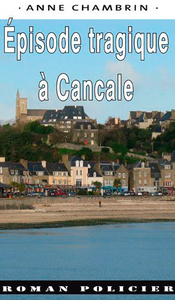 EPISODE TRAGIQUE A CANCALE