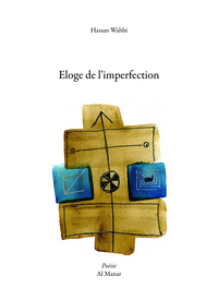 ELOGE DE L'IMPERFECTION