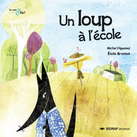 LOUP A L'ECOLE