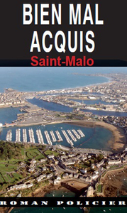 BIEN MAL ACQUIS - SAINT-MALO (025)