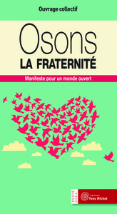 Osons la fraternité