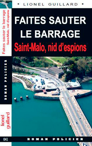 Faites Sauter Le Barrage Saint-Malo (041)