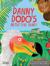 DANNY DODO'S DETECTIVE DIARY LEARN ALL ABOUT EXTINCT AND ENDANGERED ANIMALS /ANGLAIS