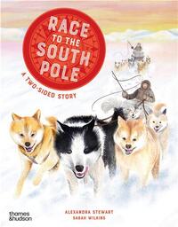 Race to the South Pole: A two-sided story /anglais
